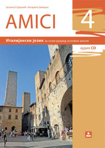 ZUNS-ITALIJANSKI UDZBENIK 8 AMICI 4 ,UDZBENIK IZ ITALIJANSKOG JEZIKA AMICI 4 OSMI RAZRED .