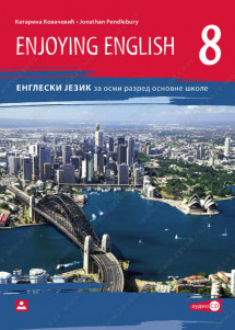 ZUNS-ENGLESKI UDZBENIK 8 ENJOYING ENGLISH ,UDZBENIK IZ ENGLESKOG JEZIKA ENJOYING ENGLISH OSMI RAZRED .