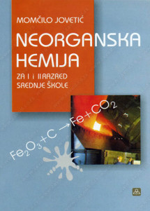 Neorganska Hemija 1 -2 Udzbenik za prvi i drugi razred NEORGANSKA HEMIJA za 1. i 2. razred srednje škole za gimnaziju društveno-jezičkog smera Autori: Momčilo Jovetić Izdavač : Zavod za udzbenike ( zuns )