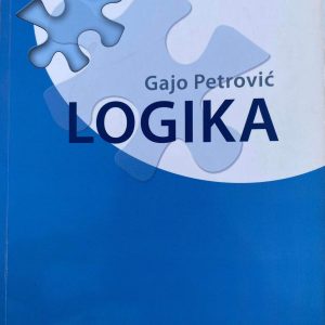 LOGIKA 3 - 4 ZA TREĆI I ČETVRTI RAZRED  Autori : Gajo Petrović Izdavač : Zavod ( Z U N S )
