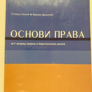 OSNOVI PRAVA 1 udzbenik za prvi razred OSNOVI PRAVA 1 udzbenik za prvi razred pravne i birotehničke škole Autori : Stevan Lilić Marija Draškić Izdavač : Zavod ( Z U N S )