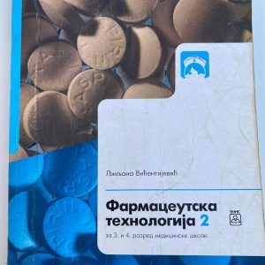 FARMACEUTSKA TEHNOLOGIJA 2  ZA TREĆI I ČETVRTI RAZRED  MEDICINSKE ŠKOLE Autori : Ljiljana Vićentijević Izdavač : Zavod ( Z U N S )