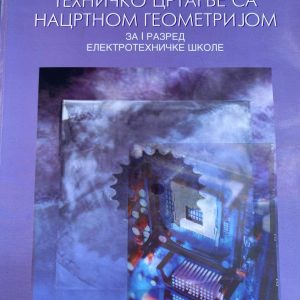 TEHNIČKO CRTANJE SA NACRTNOM GEOMETRIJOM 1 za prvi razred TEHNIČKO CRTANJE SA NACRTNOM GEOMETRIJOM 1 za prvi razred elektrotehničke škole Autori : Spasoje Drapić Vera Drakulić Vela Čoja Dragoljub Matejević Izdavač : Zavod ( Z U N S )