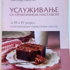 USLUŽIVANJE 3 - 4 USLUŽIVANJE  SA PRAKTIČNOM NASTAVOM ZA TREĆI  I ČETVRTI RAZRED UGOSTITELJSKO - TURISTIČKE ŠKOLE Autori : Milenko Krasavčić Svetozar Nićetić Izdavač : Zavod ( Z U N S )