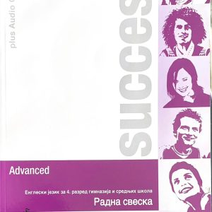 Engleski jezik Success Advanced work book Radna sveska iz engleskog jezika za 4. razred gimnazija i srednjih škola Idavač: Pearson Longman Akronolo Autori: Lindsay White Rod Fricker Rosemary Nixon