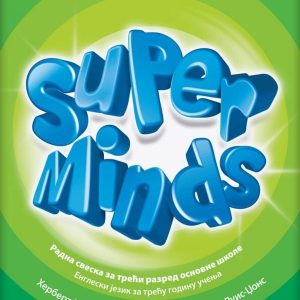 Klet -Engleski jezik 3, radna sveska„Super minds 3“ za treći razred Autori: Herbert Puhta, Ginter Gerngros, Piter Luis-Džons Izdavač: Klett Tip korica: meki povez