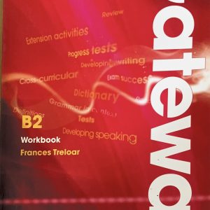 Engleski jezik Gateway B2 workbook Radna sveska iz engleskog jezika za 4. razred gimnazije Izdavač: Macmillan Autor: Frances Treloar